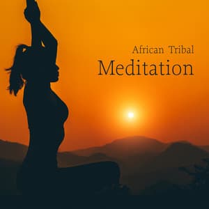African Tribal Meditation: Shamanic Sounds For Meditation, Spiritual Rituals, Prayer - Shamanic New Age Maker