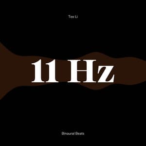 11 Hertz - Alpha Waves - Teo Li