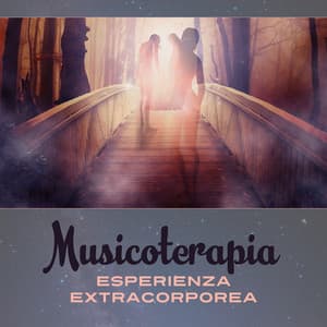 Musicoterapia - Paradiso dei sogni lucidi