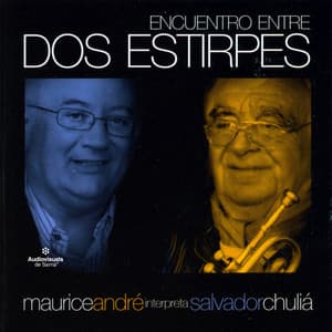 Encuentro Entre Dos Estirpes - Maurice André