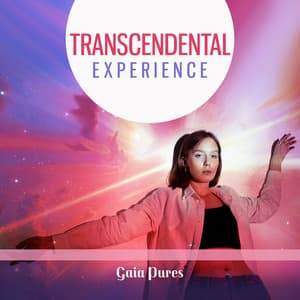 Transcendental Experience: Calm Music For Yoga, Meditation & Clarity of Mind - Gaia Pures