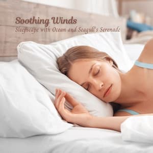 Soothing Winds: Sleepscape with Ocean and Seagull's Serenade - Ultimate Ocean Experience