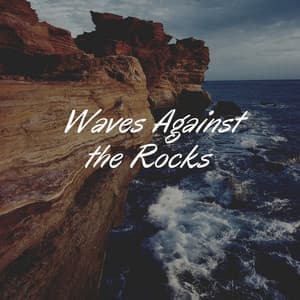 Waves Against the Rocks - Yoga Tribe