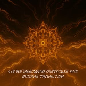417 Hz Dissolving Obstacles and Guiding Transition - Miracle Hz Tones