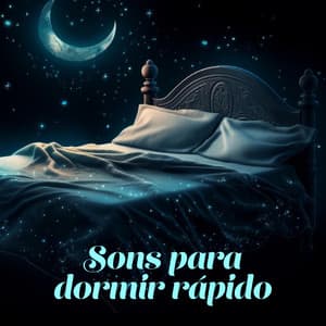 Sons para dormir rápido: Música de relaxamento para um sono reparador - Academia Sons da Natureza