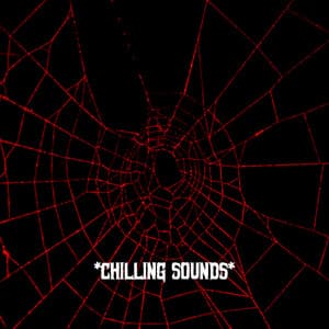 * Chilling Sounds * - The Haunted House of Horror Sound Effects