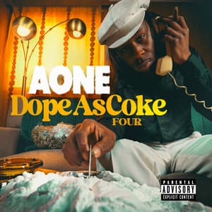 Dope As Coke 4 - A-One