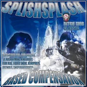 BASED Compensation - Splish Splash