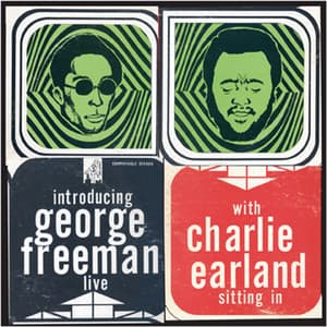 George Freeman with Charlie Earland Live - George Freeman