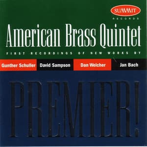Premier! - American Brass Quintet