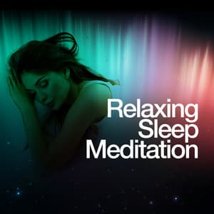Relaxing Sleep Meditation - Relaxing Meditation for Deep Sleep