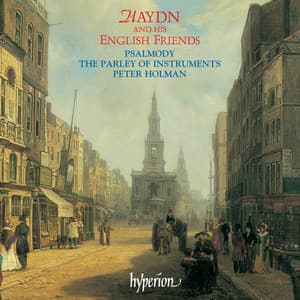 Haydn & His English Friends - Psalmody