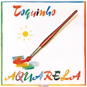 Aquarela - Toquinho
