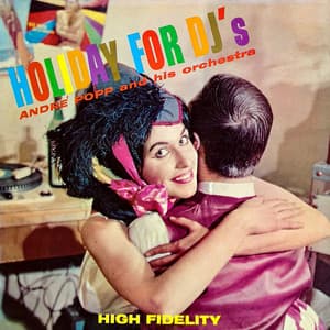 Holiday For DJ's - André Popp