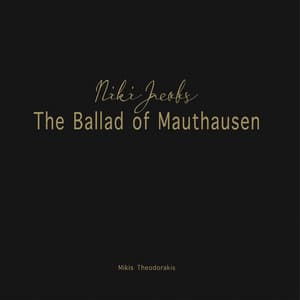 The Ballad of Mauthausen - Niki Jacobs