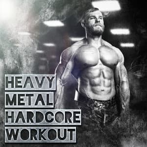 Heavy Metal Hardcore Workout - Running Hits