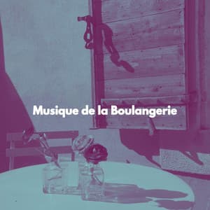 Musique de la Boulangerie - Jazz for A Rainy Day