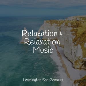Relaxation & Relaxation Music - meditacou musica ambiente
