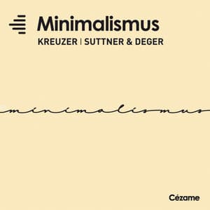 Minimalismus - Andreas Suttner