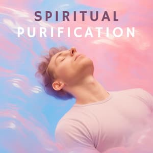 Spiritual Purification - Spa Music Paradise
