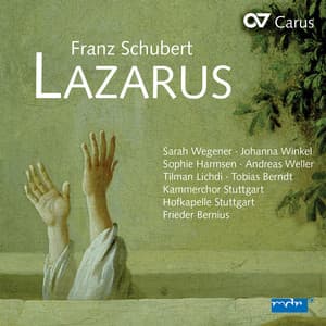 Schubert: Lazarus, D. 689 - Franz Schubert