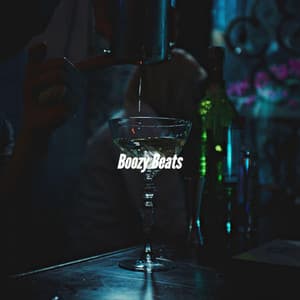 Boozy Beats - Restaurant Music Playlist Lounge