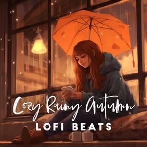 Cozy Rainy Autumn: Rain Lofi Beats for Deep Relaxation, Study, and Sleep - Lofi Radiance