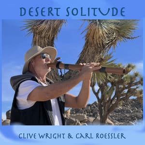 Desert Solitude - Clive Wright