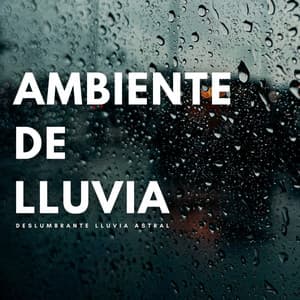 Ambiente De Lluvia: Deslumbrante Lluvia Astral - Medicina Espiritual