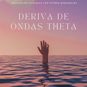 Deriva De Ondas Theta: Relajación Oceánica Con Ritmos Binaurales - Binauralidades