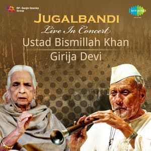 Jugalbandi Live in Concert - Ustad Bismillah Khan, Girija Devi - Ustad Bismillahkhan
