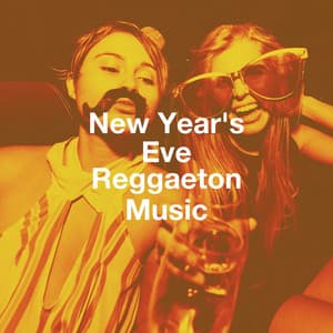 New Year'S Eve Reggaeton Music - Reggaeton Man Flow