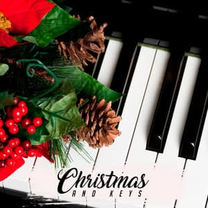 Christmas And Keys - Christian Hymns