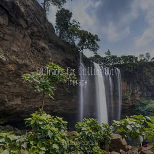 50 Tracks for Chilling Out Therapy - Anxiety Relief