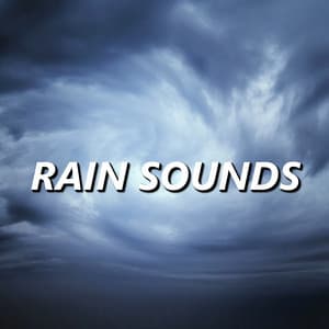 Rain Sounds - Rain Sounds Factory STHLM