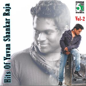 Hits of Yuvan Shankar Raja, Vol.2 - Yuvan Shankar Raja