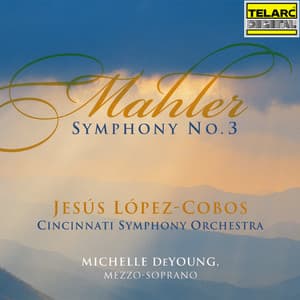 Mahler: Symphony No. 3 - Gustav Mahler