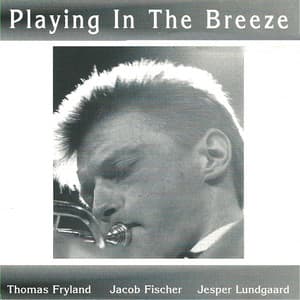 Playing in the Breeze - Thomas Fryland