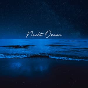 Nacht Ozean - Erika Berg