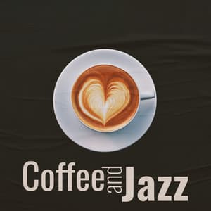 Coffee and Jazz: Cafe BGM & Chill Out - Cafe Bar Jazz Club