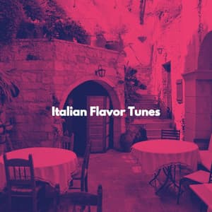 Italian Flavor Tunes - Musica da Lavoro