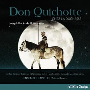 Don Quichotte chez la duchesse - Joseph Bodin de Boismortier