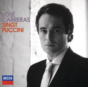 Carreras singt Puccini - Giacomo Puccini