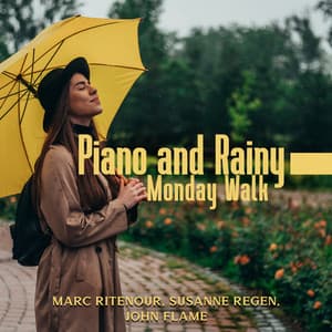 Piano and Rainy Monday Walk - Marc Ritenour
