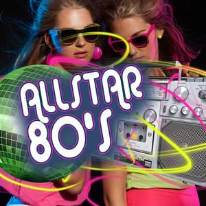 Allstar 80's - The 80's Allstars
