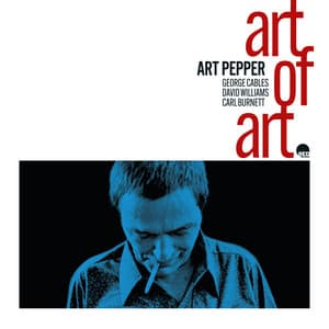 Art Of Art - Art Pepper