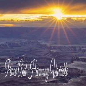 Peace And Harmony Variable - Sleeping Music