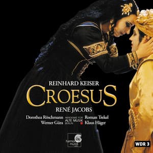 Keiser: Croesus - Reinhard Keiser