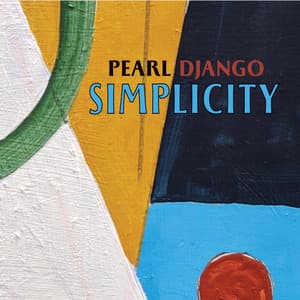 Simplicity - Pearl Django