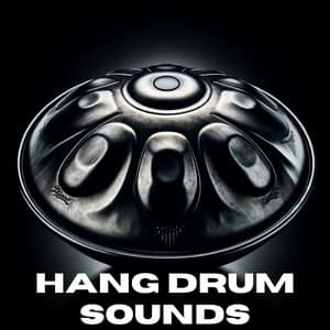 Hang Drum Sounds - Hang Drum Music